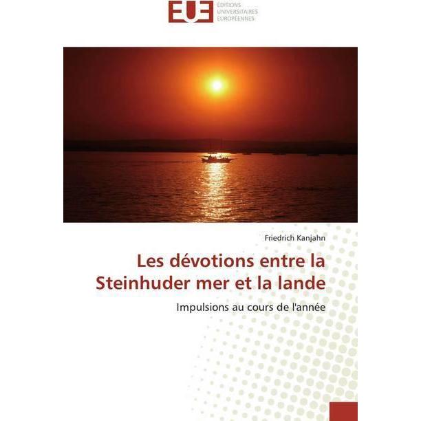 Les dévotions entre la Steinhuder mer et la lande, Sachbücher von Friedrich Kanjahn