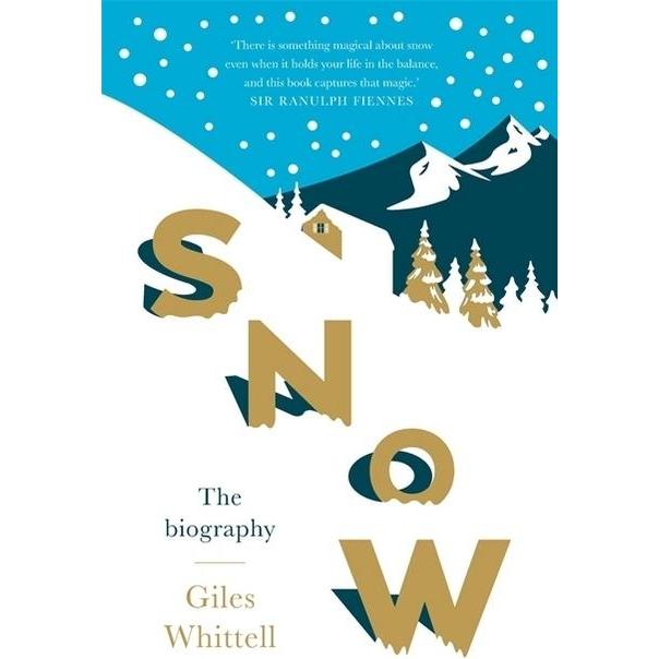 Whittell:Snow, Fachbücher von Giles Whittell