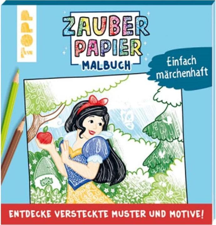 Papier magique Livre à colorier Tout simplement féerique