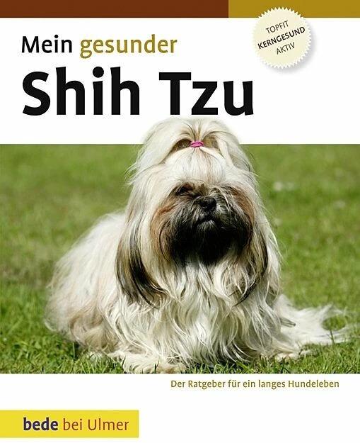 Immagine prodotto Mein gesunder Shih Tzu (Tedesco, Lowell Ackerman, 2010)