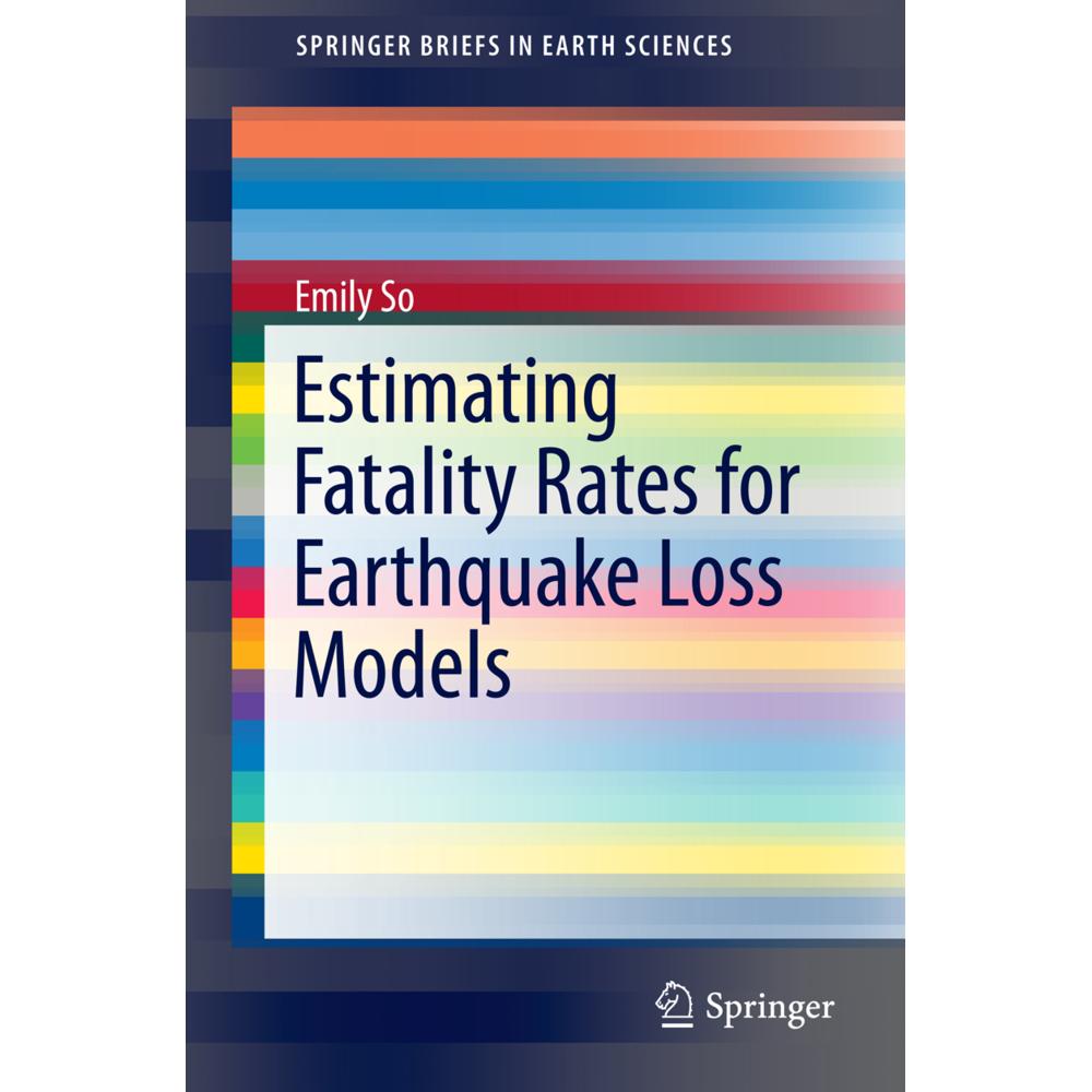 Thumbnail - Estimating Fatality Rates for Earthquake Loss Models, Fachbücher von Emily So