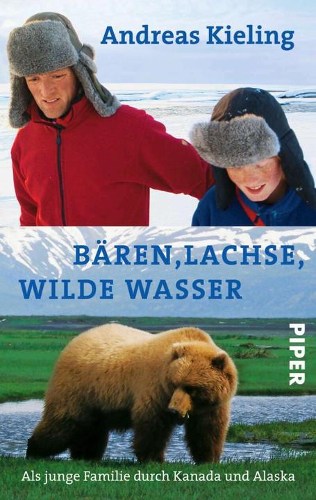 Actual product image Bären, Lachse, wilde Wasser (German, Andreas Kieling, 2009)