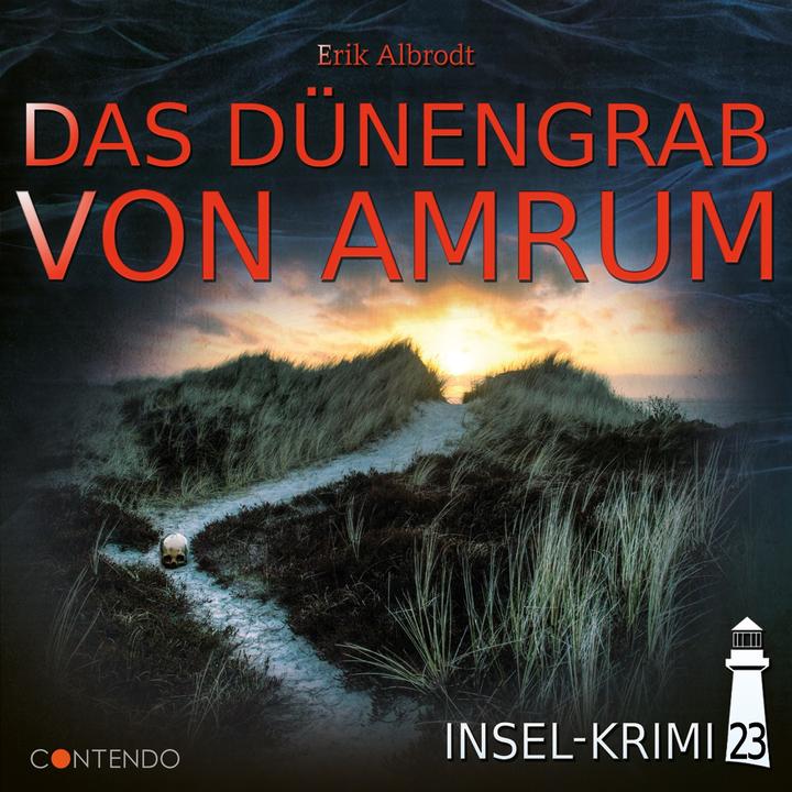 Island Thriller 23 The Dune Grave of Amrum