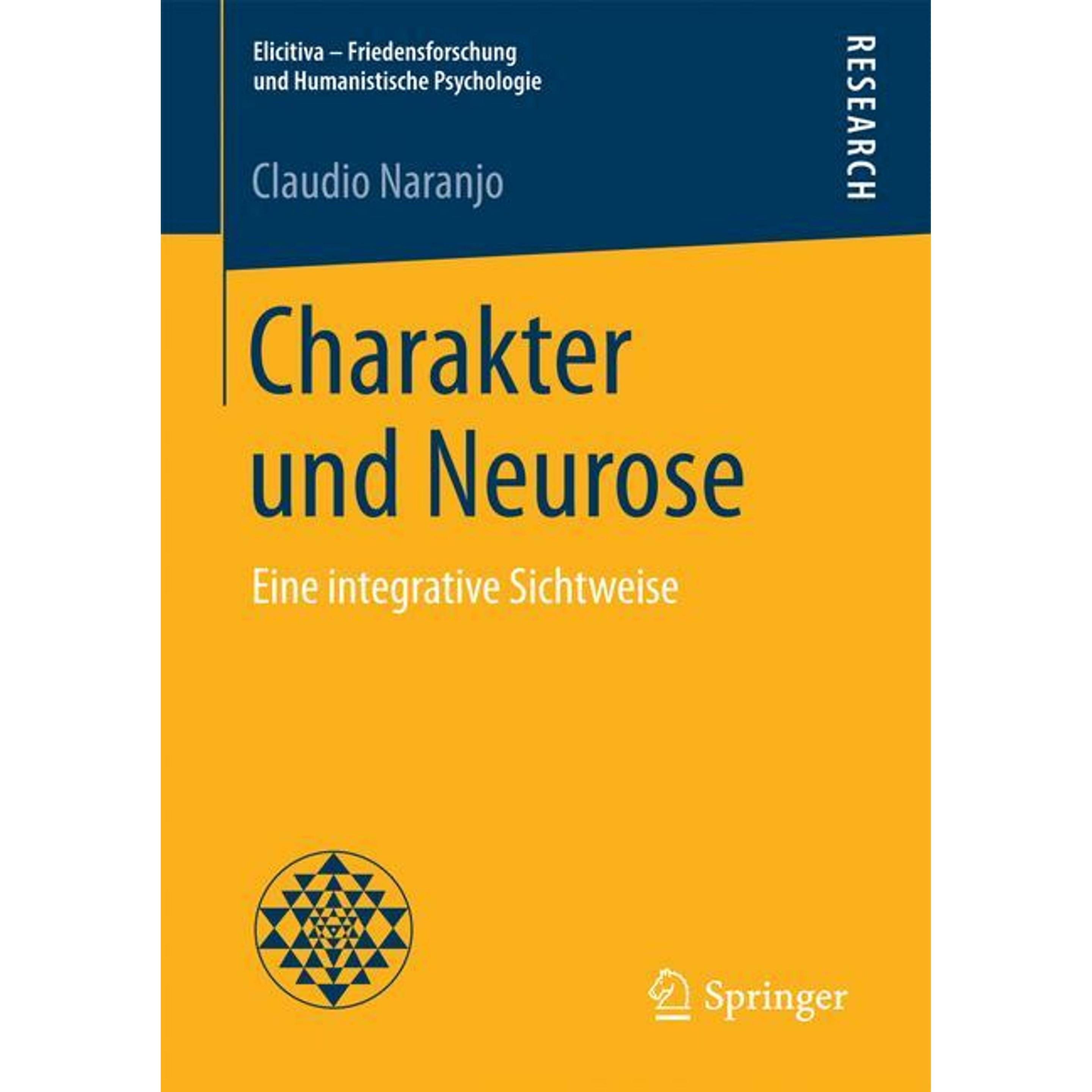 Charakter und Neurose, Fachbücher von Claudio Naranjo