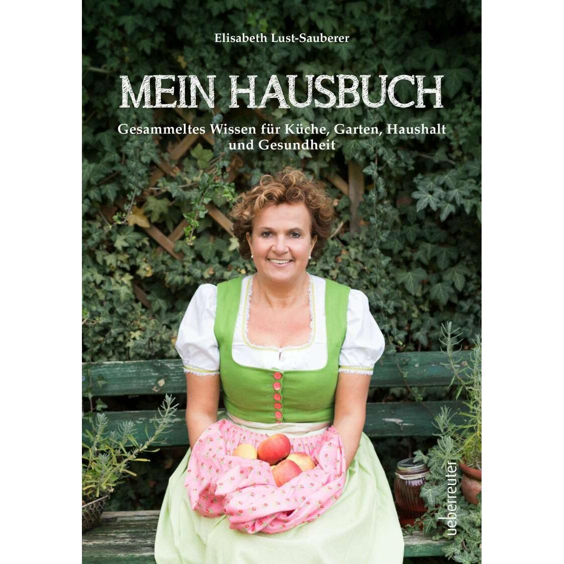 Mein Hausbuch, Ratgeber von Elisabeth Lust-Sauberer