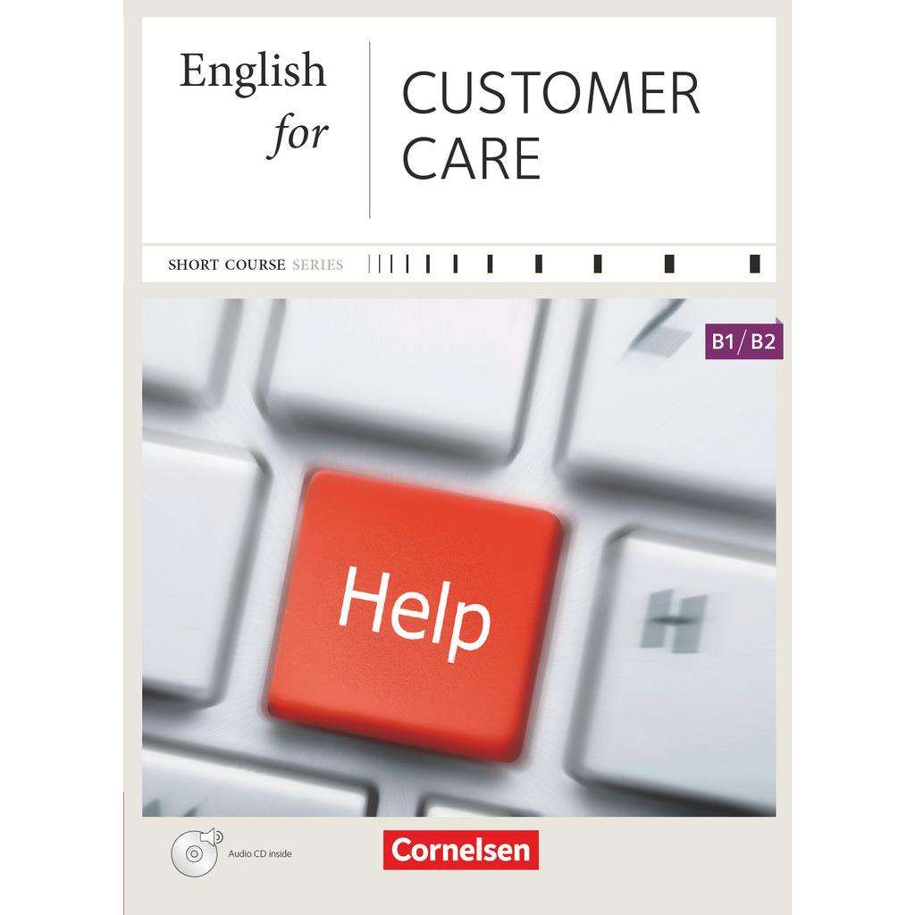 Short Course Series, Englisch im Beruf, English for Special Purposes, B1/B2, English for Customer Ca, Schulbücher von Ro...