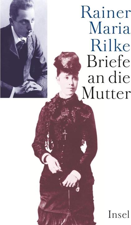 Produktbild Briefe an die Mutter (Deutsch, Rainer Maria Rilke, 2009)