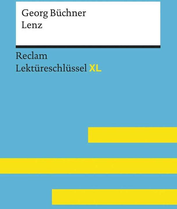 Produktbild Lenz von Georg Büchner: Lektüreschlüssel mit Inhaltsangabe, Interpretation, Prüfungsaufgaben mit (Deutsch, Theodor Pelster, 2018)