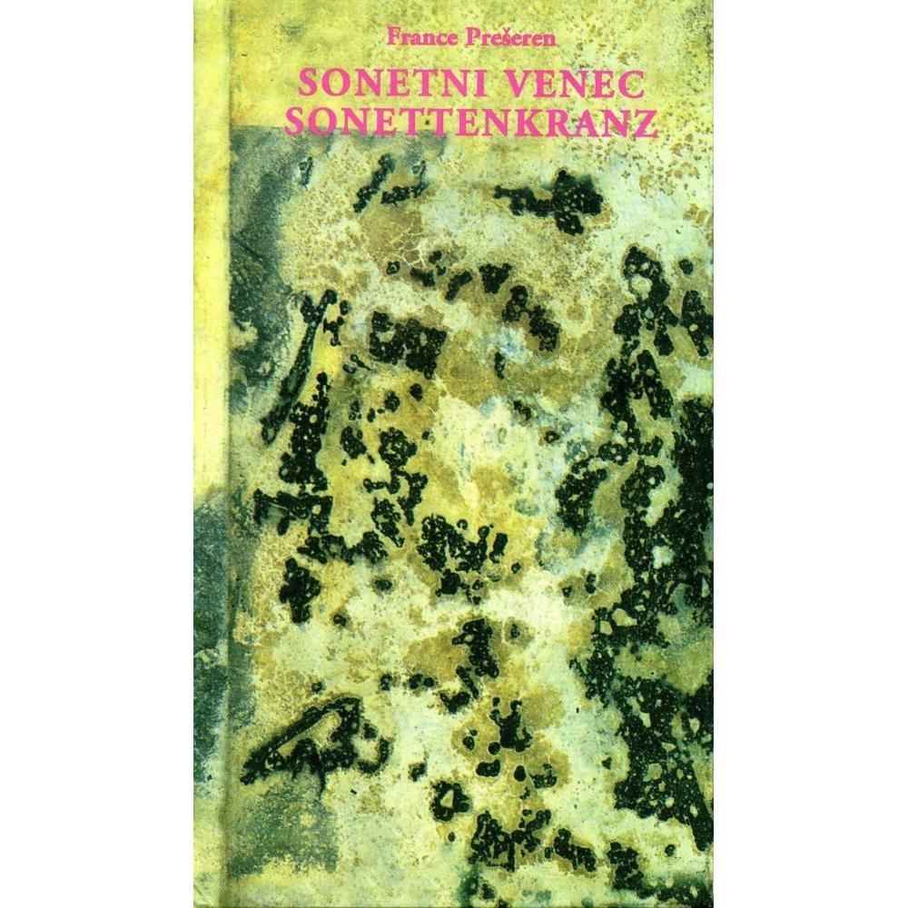 Preseren:Sonetni venec / Sonettenkranz, Belletristik von France Preseren