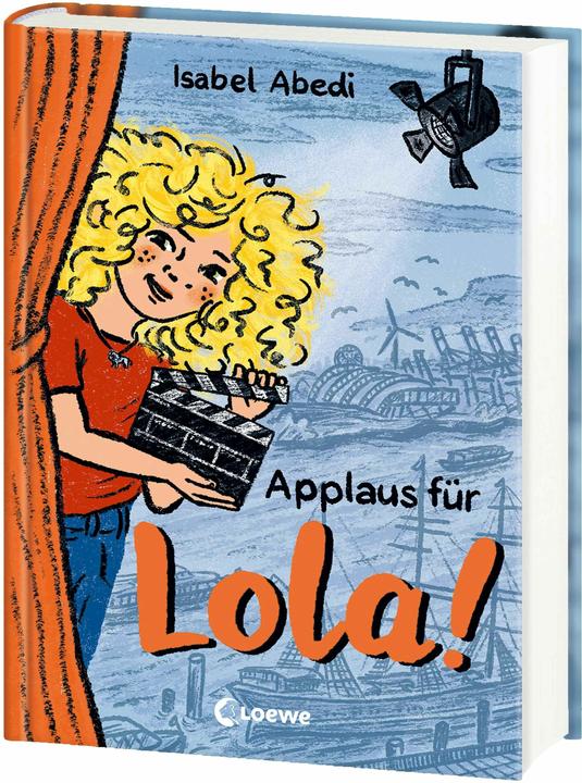 Produktbild Loewe Applaus für Lola! (Band 4) (Deutsch, Isabel Abedi, 2024)
