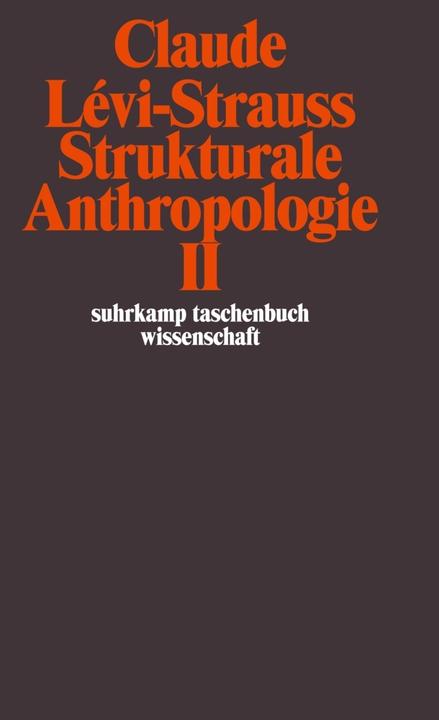 Produktbild Strukturale Anthropologie II (Deutsch, Claude Lévi-Strauss, 1992)