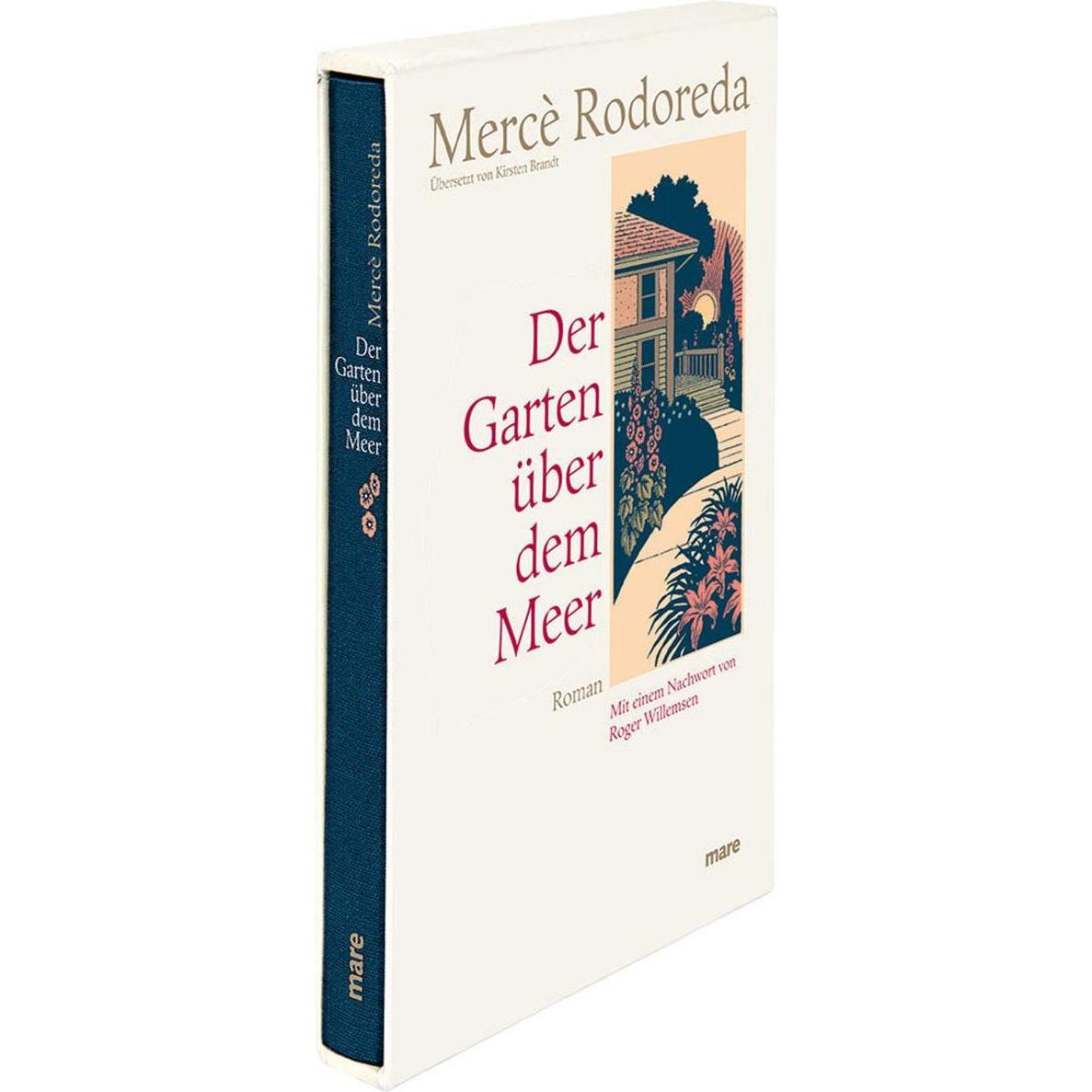 Der Garten über dem Meer, Belletristik von Mercè Rodoreda, Roger Willemsen, Kirsten Brandt