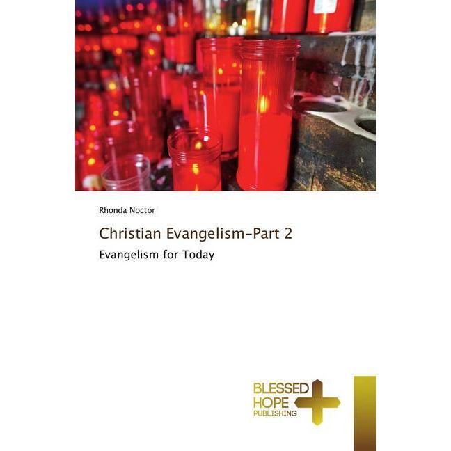Christian Evangelism-Part 2, Sachbücher von Rhonda Noctor