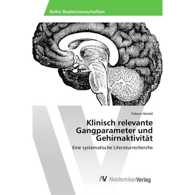 Klinisch relevante Gangparameter und Gehirnaktivität, Fachbücher