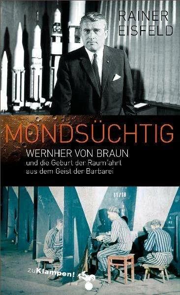 Produktbild Mondsüchtig (Deutsch, Rainer Eisfeld, 2012)