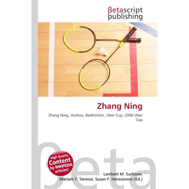 Zhang Ning, Ratgeber von Lambert M. Surhone, Mariam T. Tennoe, Susan F. Henssonow