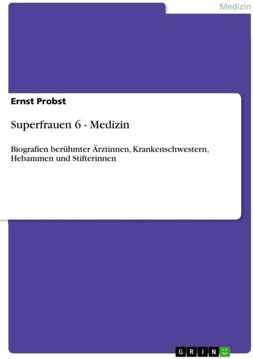 Produktbild Superfrauen 6 - Medizin (Deutsch, Ernst Probst, 2009)