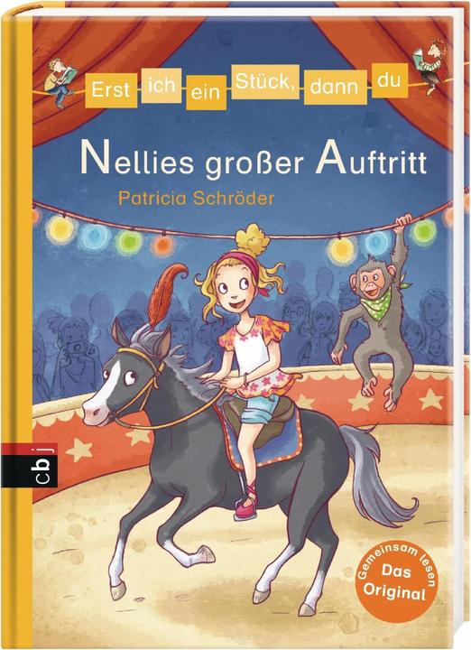 Produktbild Erst ich ein Stück, dann du - Nellies grosser Auftritt (Deutsch, Patricia Schröder, 2016)