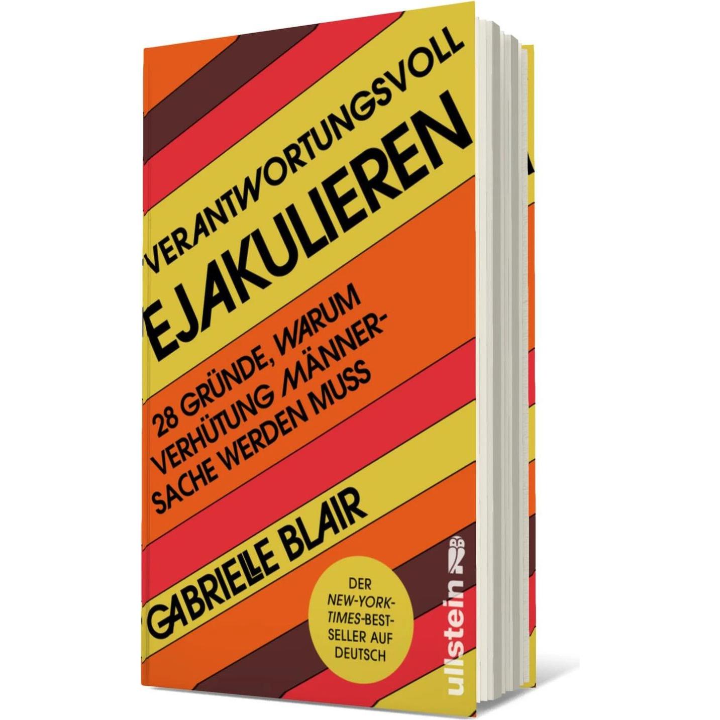 Verantwortungsvoll ejakulieren, Sachbücher von Gabrielle Blair