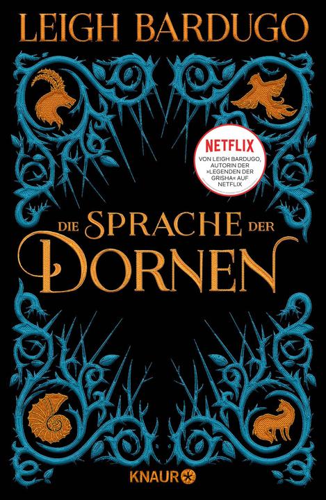 Produktbild Die Sprache der Dornen (Deutsch, Leigh Bardugo, 2018)