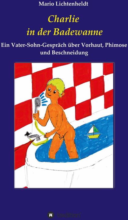 Produktbild Charlie in der Badewanne (Deutsch, Mario Lichtenheldt, 2022)