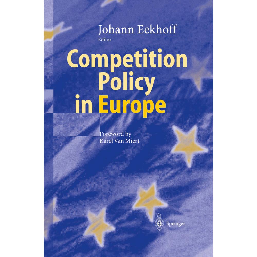 Thumbnail - Competition Policy in Europe, Fachbücher von Johann Eekhoff