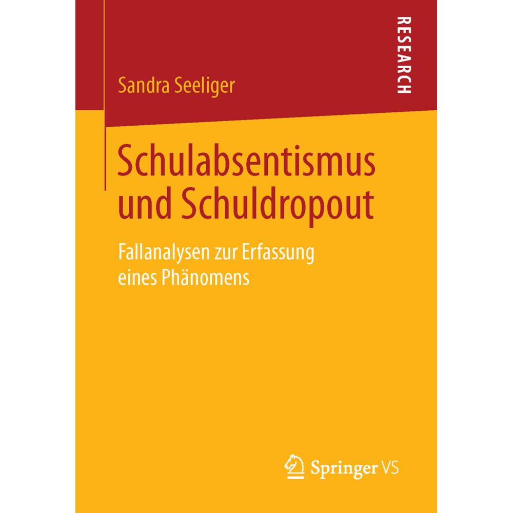 Schulabsentismus und Schuldropout, Fachbücher von Sandra Seeliger