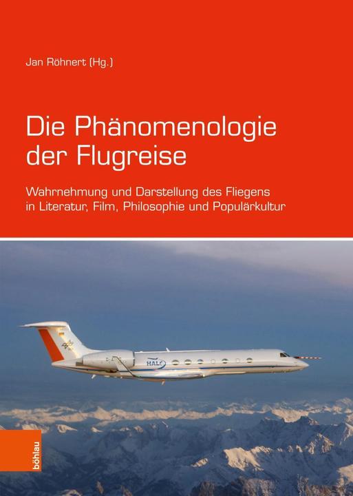 Produktbild Die Phänomenologie der Flugreise (Deutsch, Jan Röhnert, 2020)
