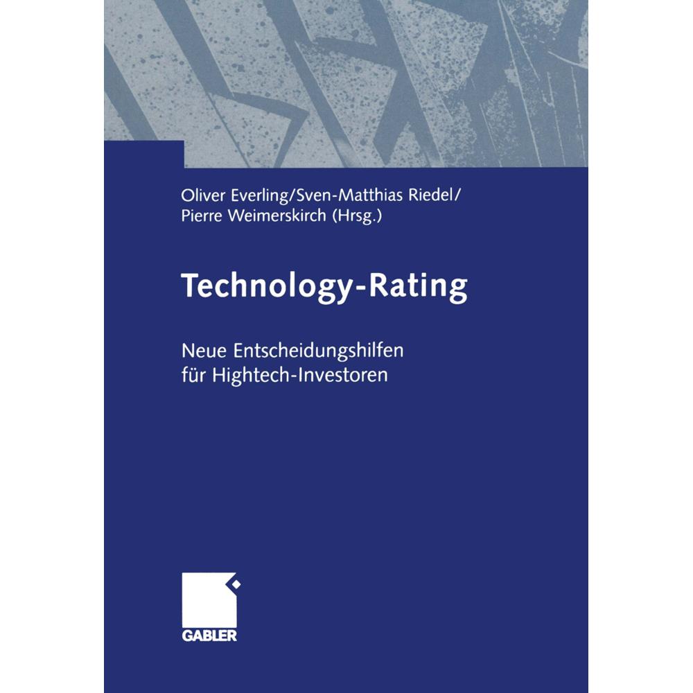 Technology-Rating, Fachbücher von Oliver Everling, Pierre Weimerskirch, Sven-Matthias Riedel