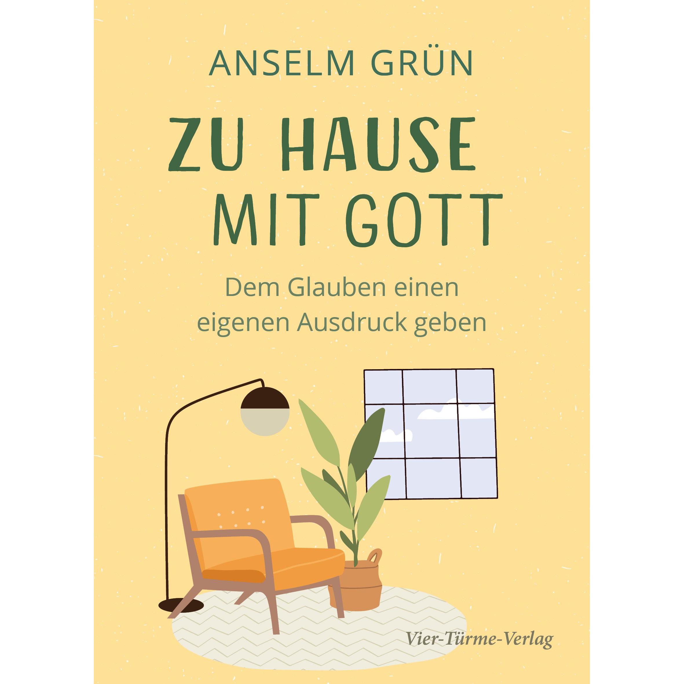 Zu Hause mit Gott, Sachbücher von Anselm Grün
