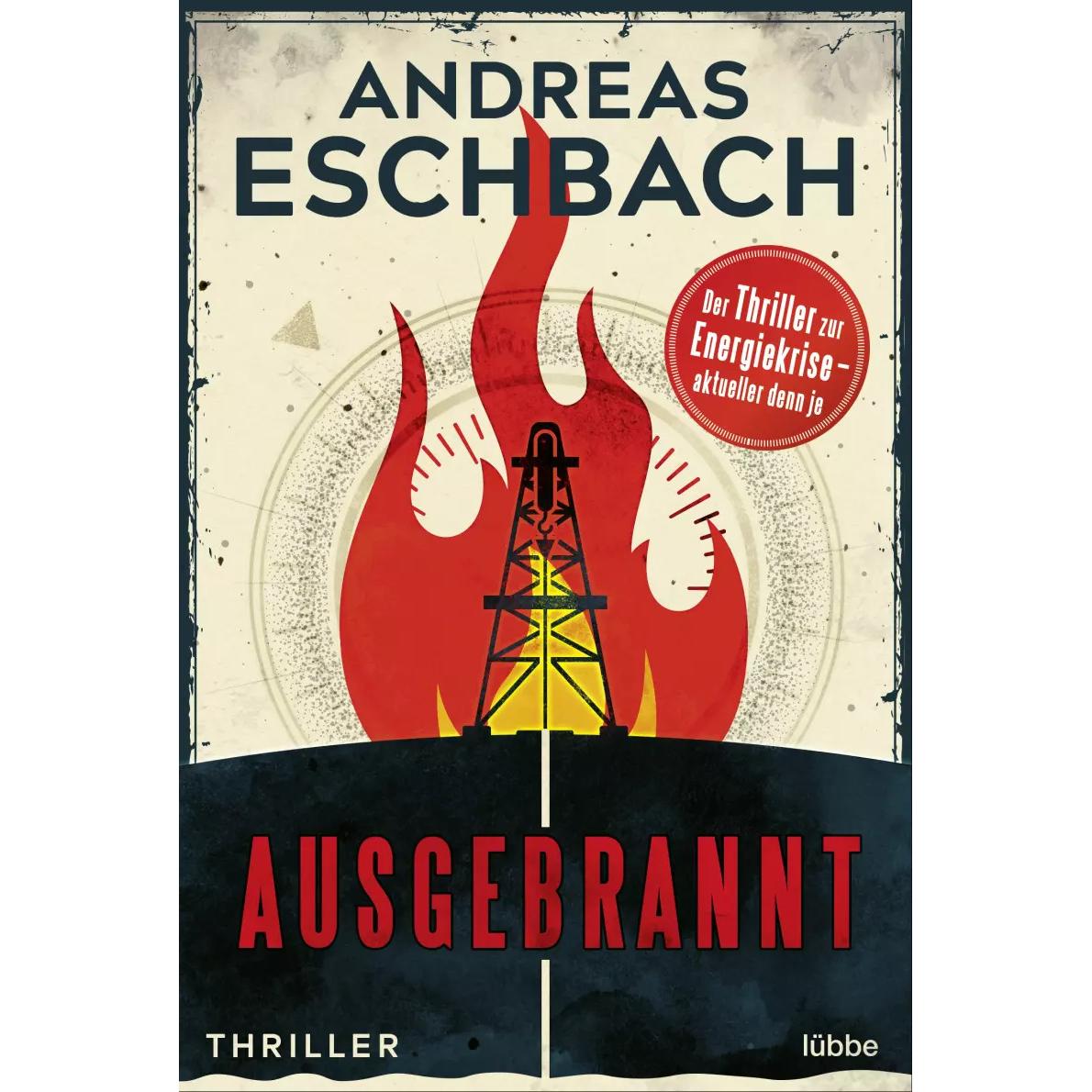 Ausgebrannt, Belletristik von Andreas Eschbach