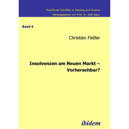 Insolvenzen am Neuen Markt - Vorhersehbar?, Fachbücher