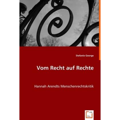 Vom Recht auf Rechte, Fachbücher von Stefanie George