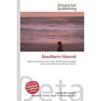 Southern Hound, Fachbücher von Susan F. Marseken, Miriam T. Timpledon, Lambert M. Surhone