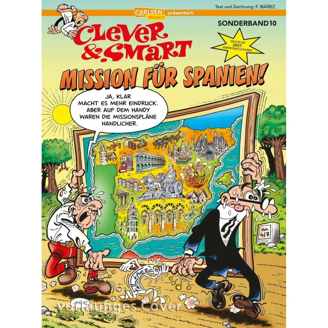 Clever und Smart Sonderband 10: Mission für Spanien!, Belletristik von Francisco Ibáñez
