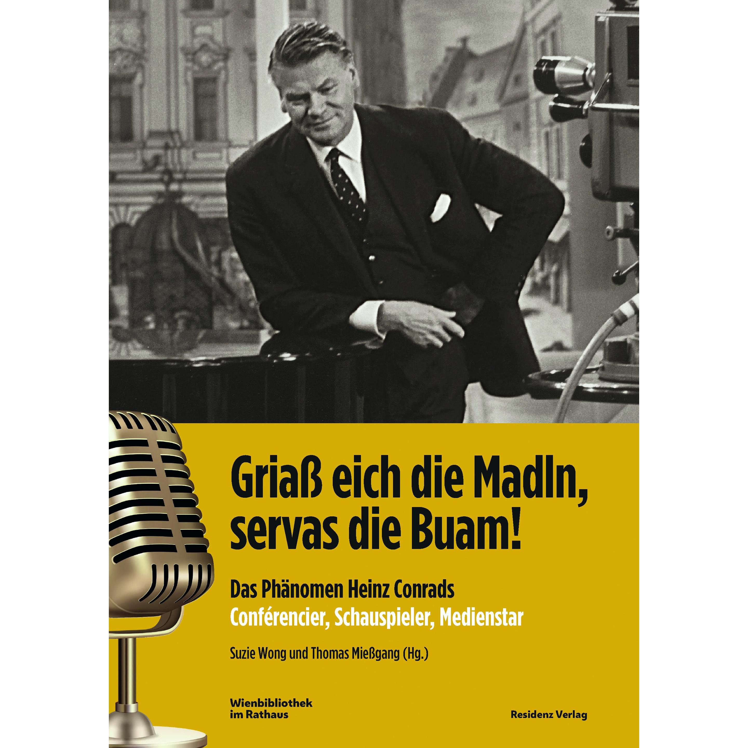 Griass eich die Madln, servas die Buam!, Sachbücher von Thomas Miessgang, Suzie Wong