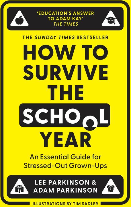 Energie-Label How to Survive the School Year (Englisch, Adam Parkinson, Lee Parkinson, Tim Sadler, 2025)
