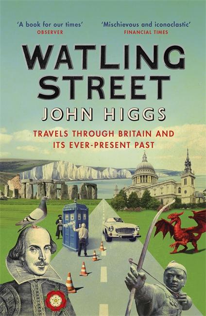 Produktbild Watling Street (Englisch, John Higgs, 2018)