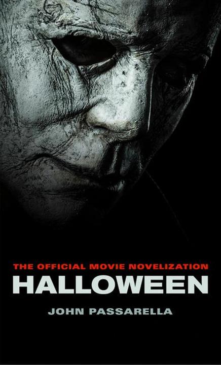 Produktbild Halloween: The Official Movie Novelization (Englisch, 2018)