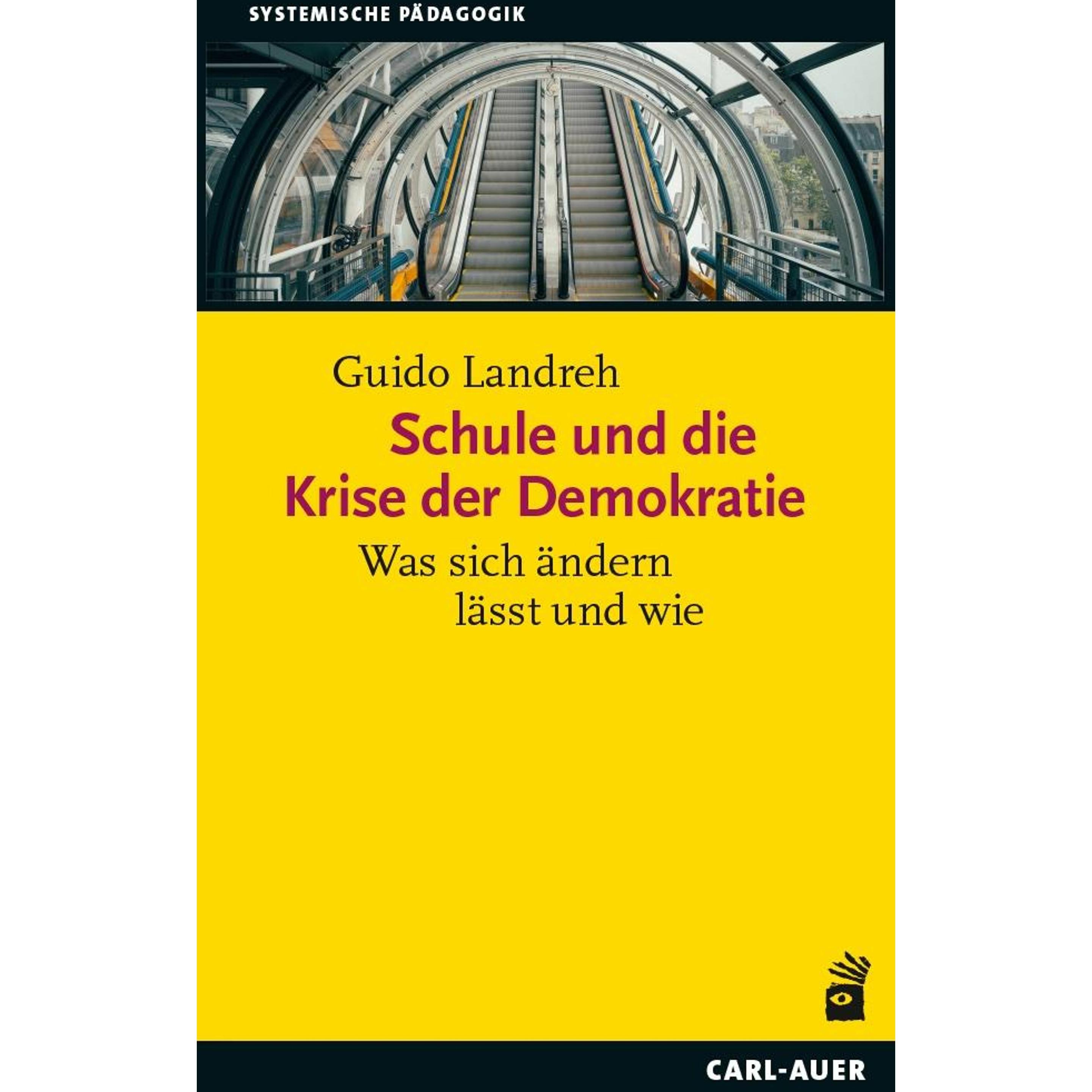 Schule und die Krise der Demokratie, Fachbücher von Guido Landreh