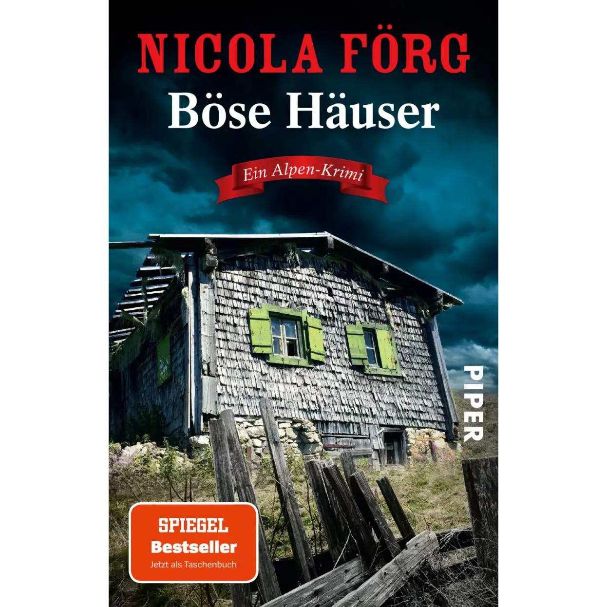 Böse Häuser, Belletristik von Nicola Förg