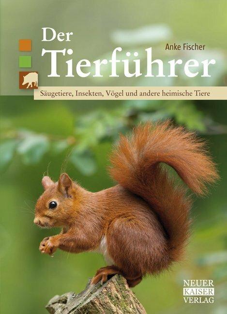 Produktbild Der Tierführer (Deutsch, Anke Fischer, 2017)