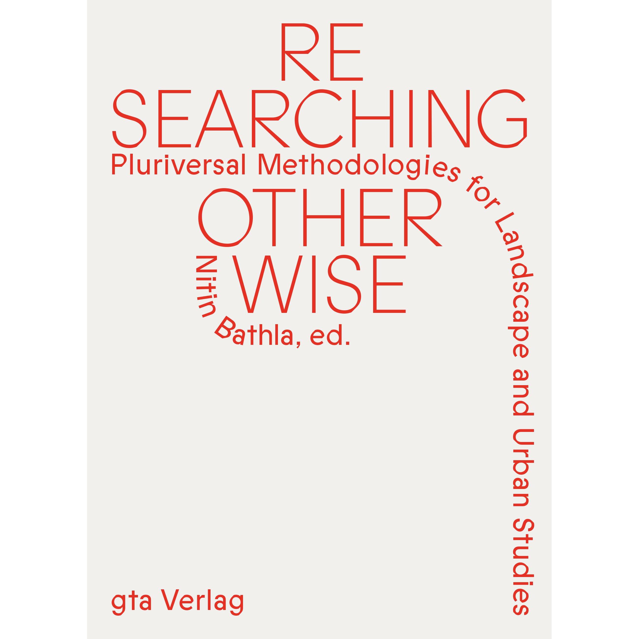 Researching Otherwise, Sachbücher von Denise Bertschi