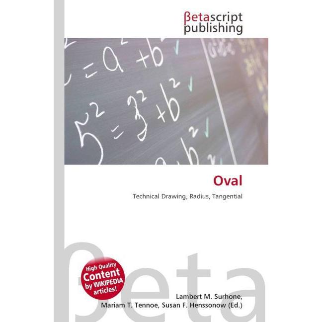 Thumbnail - Oval, Fachbücher von Lambert M. Surhone, Mariam T. Tennoe, Susan F. Henssonow