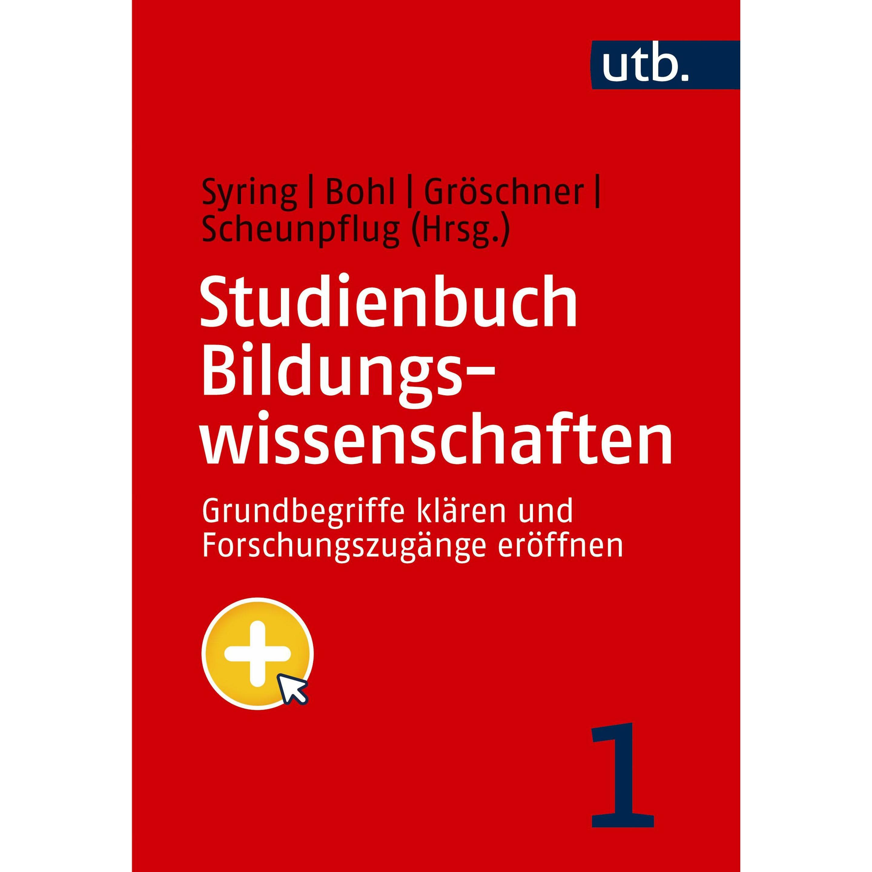 Studienbuch Bildungswissenschaften (Band 1), Fachbücher von Alexa, Thorsten/Gröschner, Syring, Marcus/Bohl