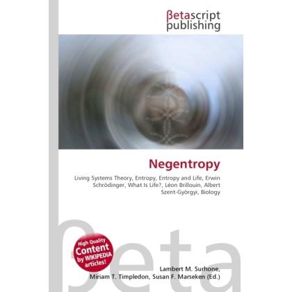 Negentropy, Fachbücher von Lambert M. Surhone, Miriam T. Timpledon, Susan F. Marseken