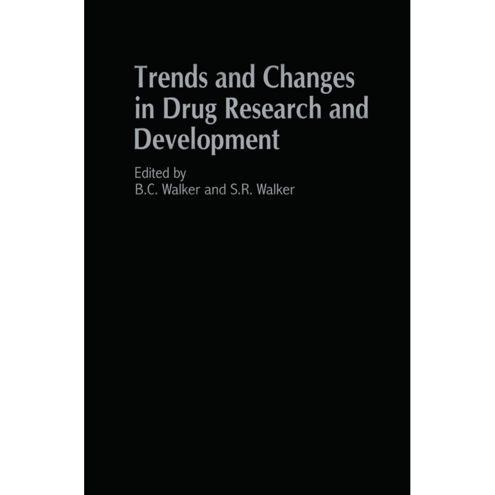 Trends and Changes in Drug Research and Development, Fachbücher