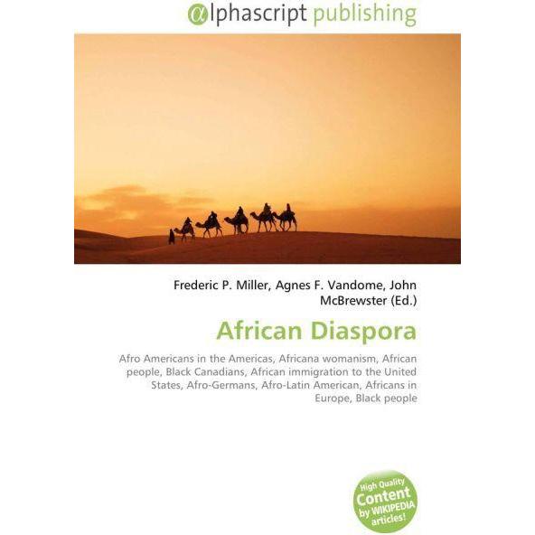 African Diaspora, Fachbücher von Agnes F. Vandome, Frederic P. Miller, John McBrewster