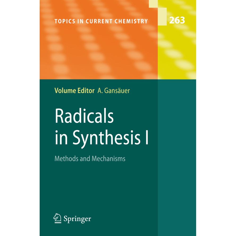 Thumbnail - Radicals in Synthesis I, Fachbücher von Andreas Gansäuer
