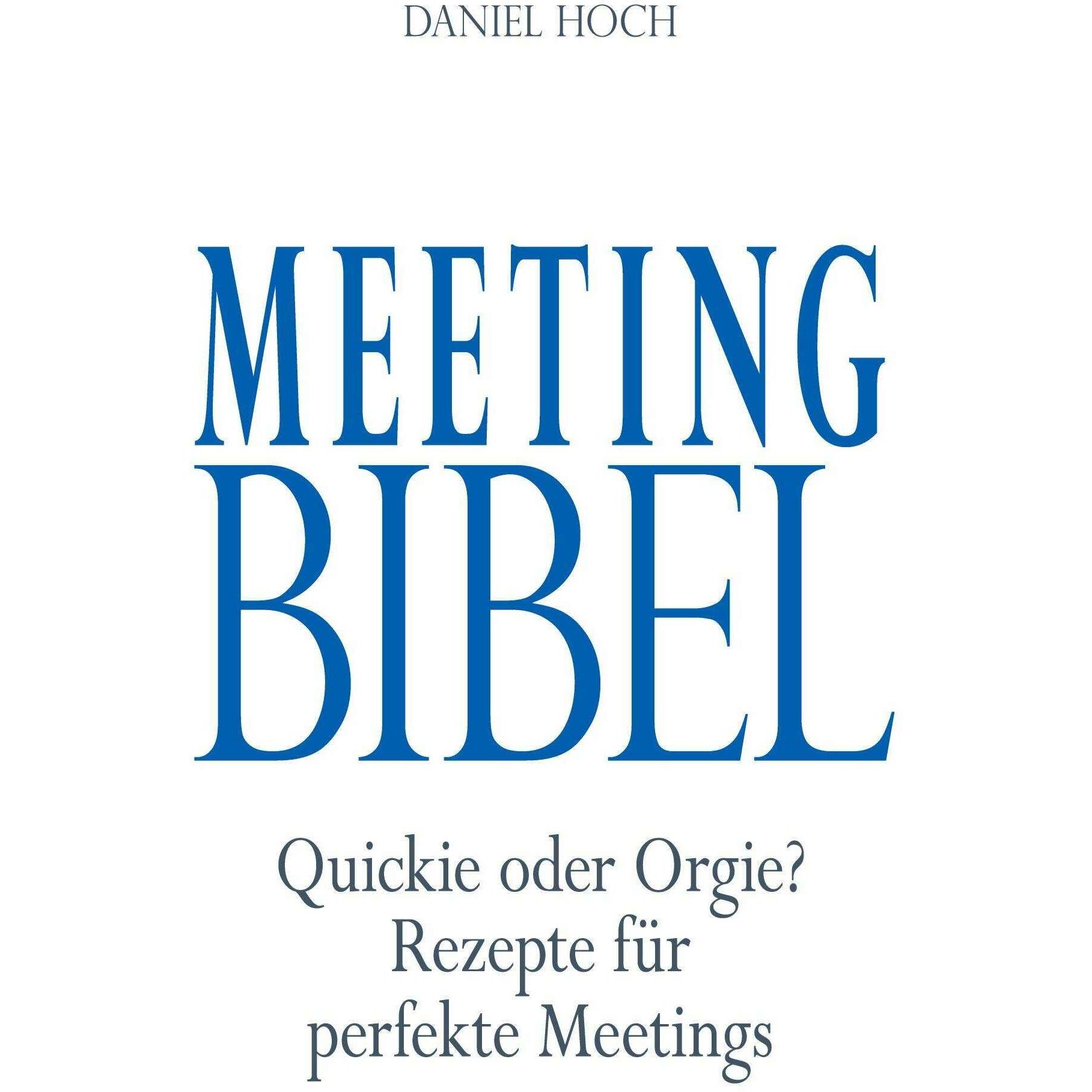 Thumbnail - Meeting Bibel, Sachbücher von Daniel Hoch